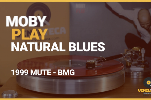 MOBY – PLAY – Natural Blues