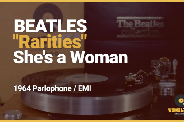 THE BEATLES – She’s A Woman (Beatles Rarities) 1964